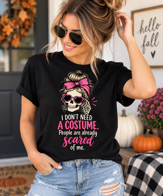 Funny Halloween Shirt for Women | I Dont Need a Costume | Skeleton T-Shirt