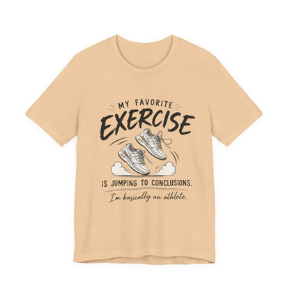 Funny Exercise Quote T-Shirt | Jumping to Conclusions Sneaker Graphic Tee