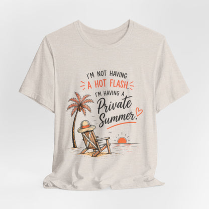 Funny Menopause Shirt | Private Summer Hot Flash Tee | Beach Chair Palm Tree Design