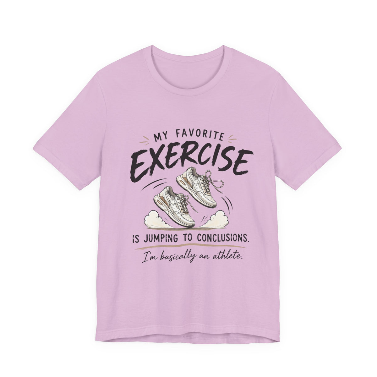 Funny Exercise Quote T-Shirt | Jumping to Conclusions Sneaker Graphic Tee