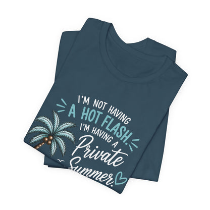 Funny Menopause Shirt | Private Summer Hot Flash Tee | Beach Chair Palm Tree Design