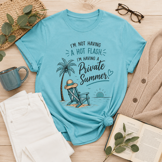 Funny Menopause Shirt | Private Summer Hot Flash Tee | Beach Chair Palm Tree Design