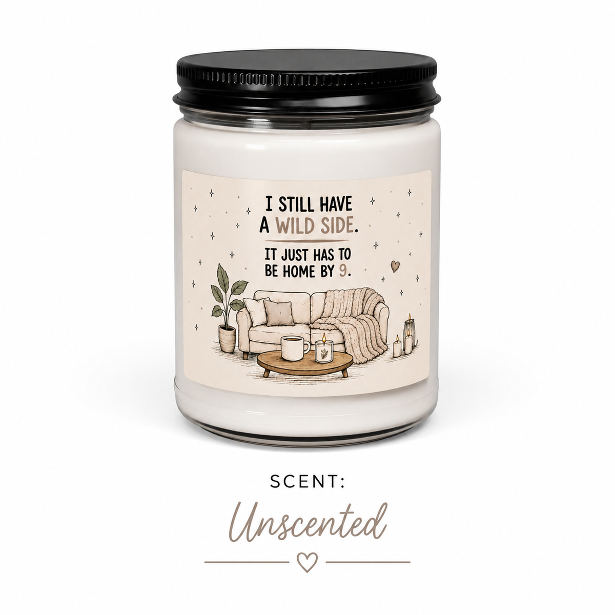 Funny Homebody Soy Candle | Wild Side Home by 9 (Scented or Unscented)