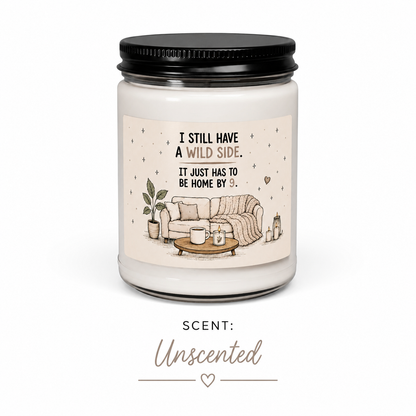 Funny Homebody Soy Candle | Wild Side Home by 9 (Scented or Unscented)