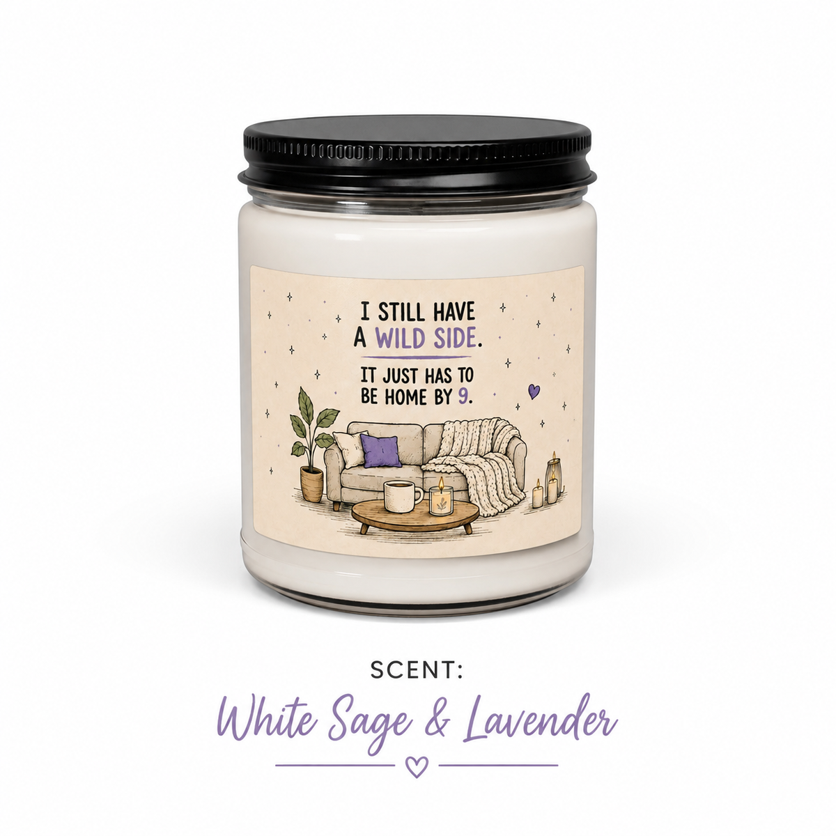 Funny Homebody Soy Candle | Wild Side Home by 9 (Scented or Unscented)