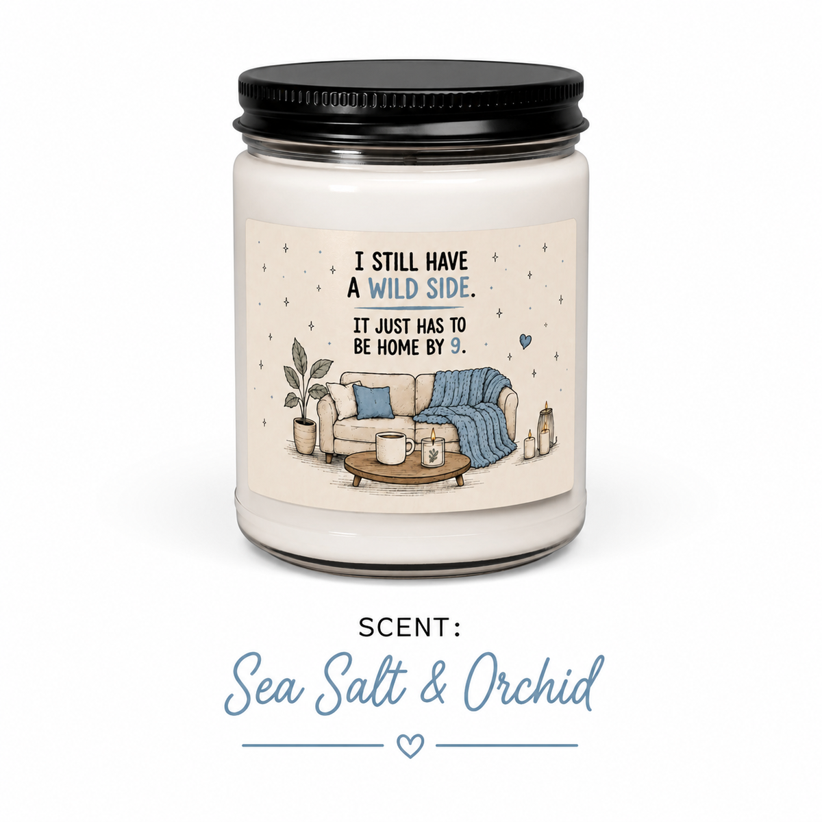 Funny Homebody Soy Candle | Wild Side Home by 9 (Scented or Unscented)