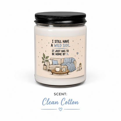 Funny Homebody Soy Candle | Wild Side Home by 9 (Scented or Unscented)