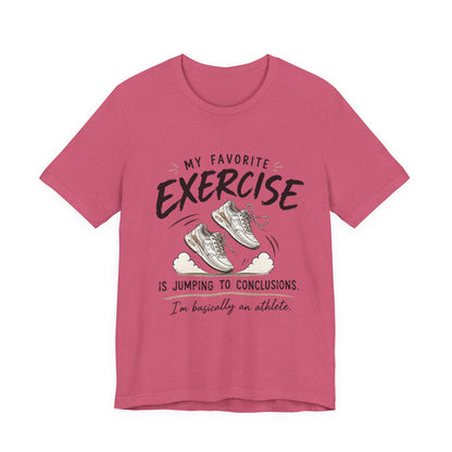 Funny Exercise Quote T-Shirt | Jumping to Conclusions Sneaker Graphic Tee