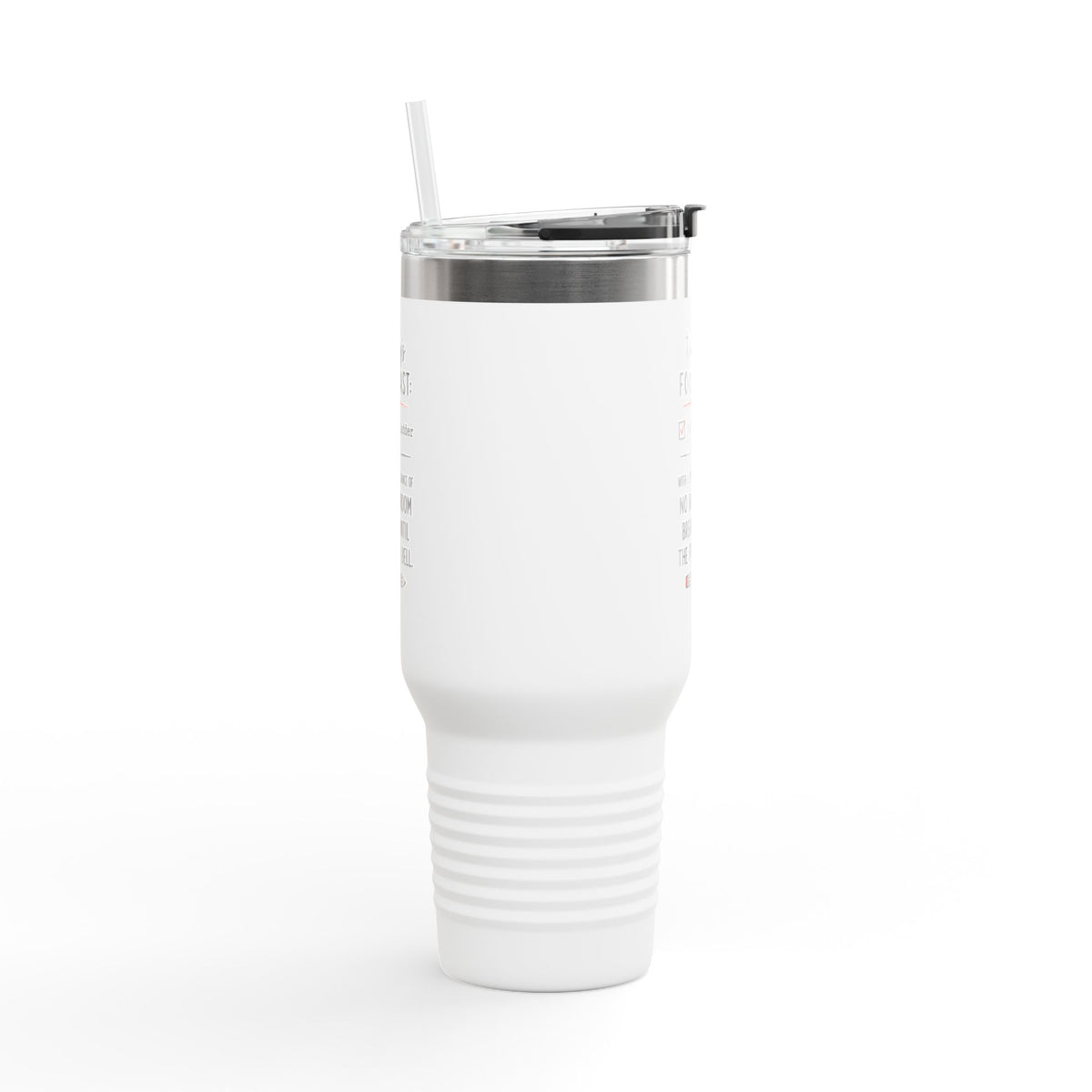 Today's Forecast Teacher No Bathroom Break Insulated Travel Mug 40oz | Teacher Humor