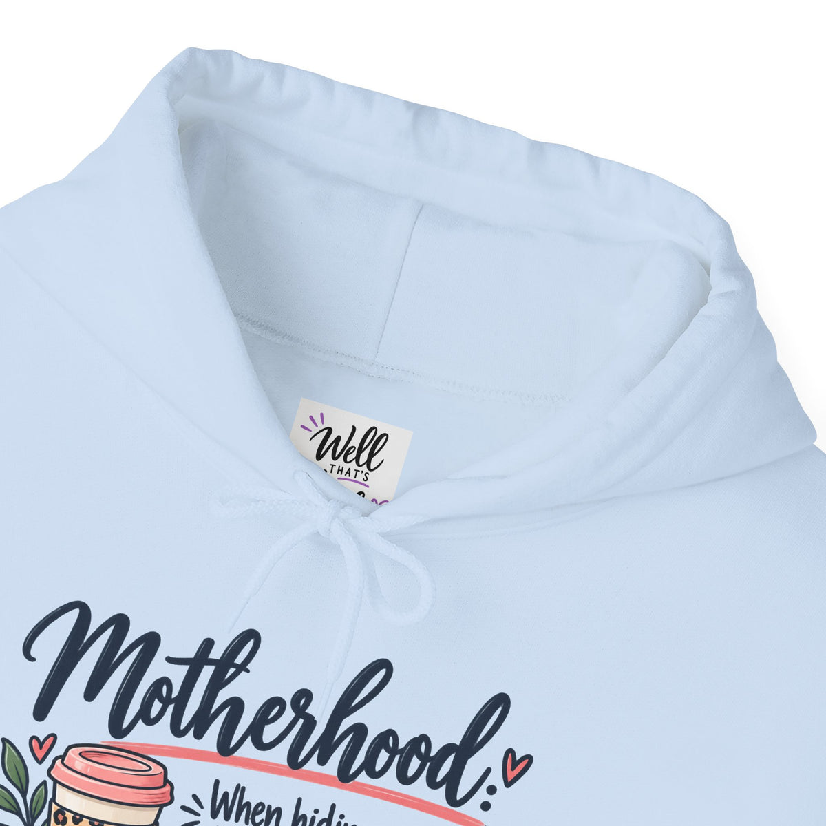 Funny Mom Hoodie | Motherhood Self Care Sweatshirt | Gift for Mom