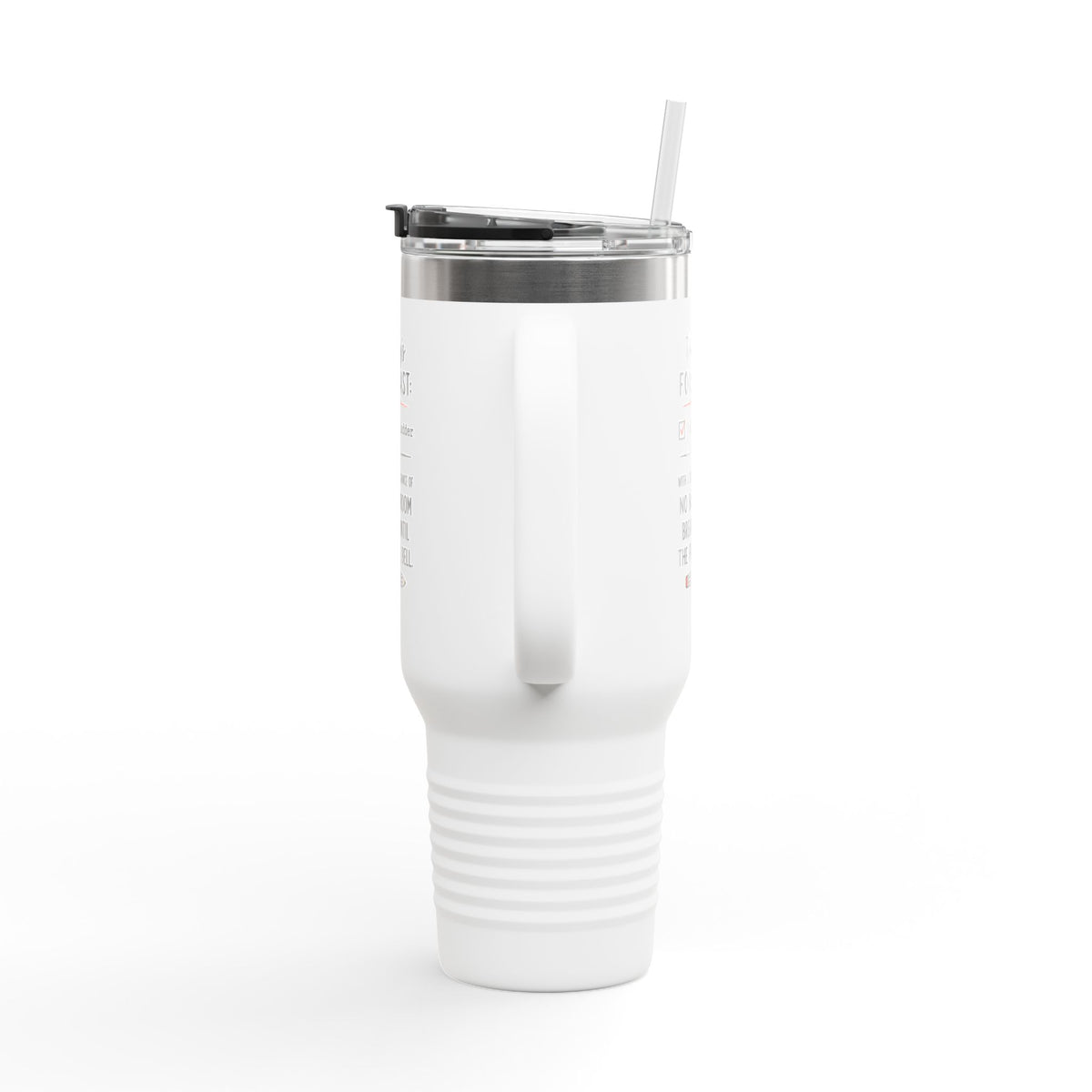 Today's Forecast Teacher No Bathroom Break Insulated Travel Mug 40oz | Teacher Humor