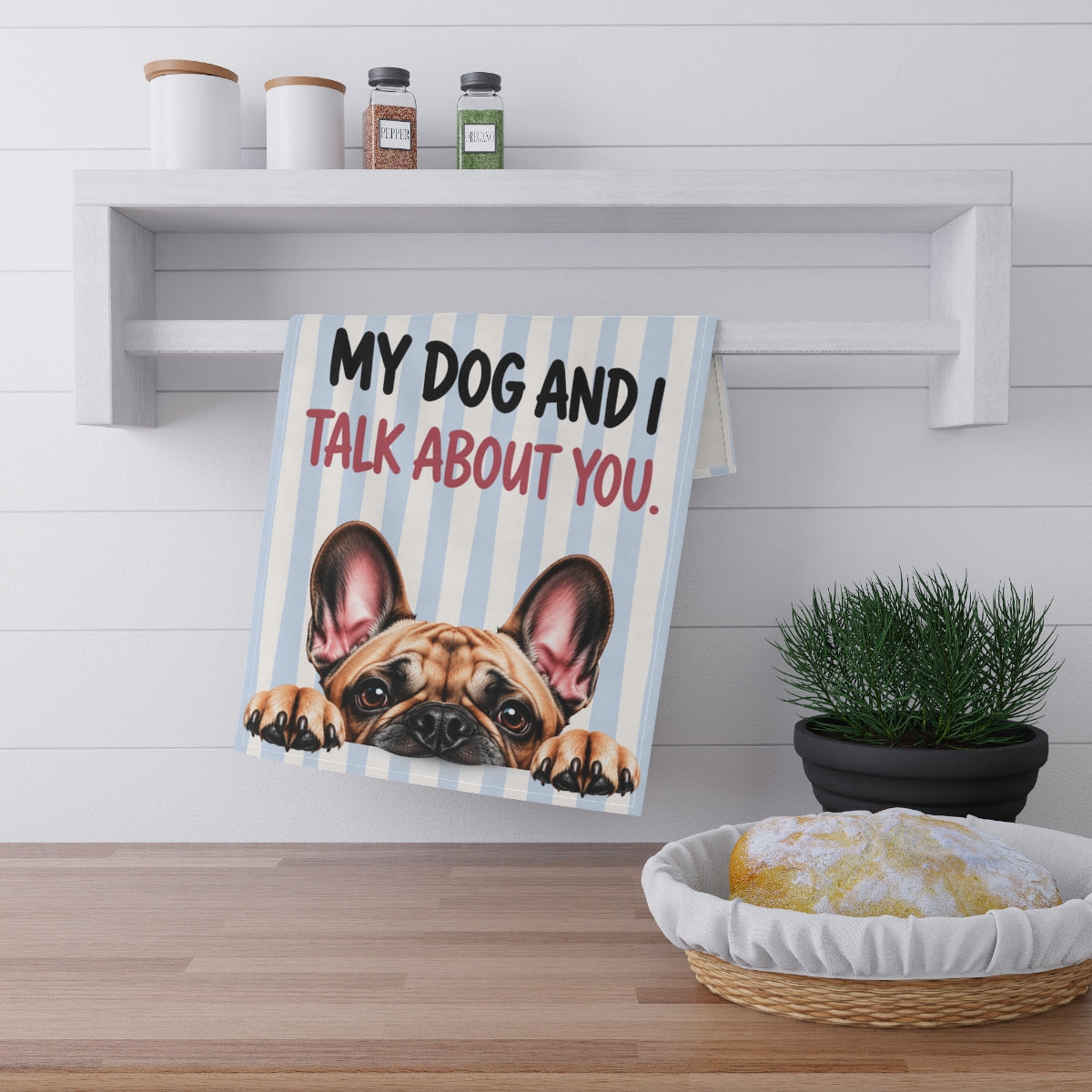 Cute Dog Tea Towel | My Dog and I Talk About You Funny Kitchen Towel | Choose Your Dog Breed Gift