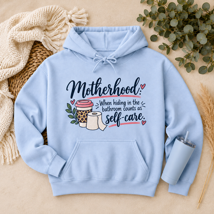 Funny Mom Hoodie | Motherhood Self Care Sweatshirt | Gift for Mom
